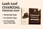 Lush Leaf Charcoal Soap | Handmade Detox Soap for Acne-Free & Oil Control Skin - Image 3