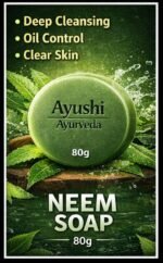 Ayushi Ayurveda Neem Soap Pack of 3 – Anti Acne & Oil Control Herbal Soap for Clear Skin - Image 3